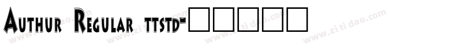 Authur Regular ttstd字体转换